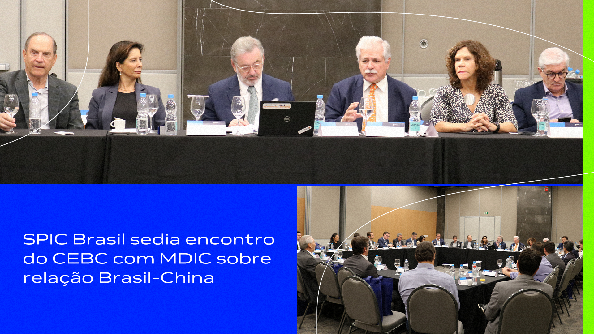Relação Brasil-China: SPIC sedia encontro entre CEBC e MDIC